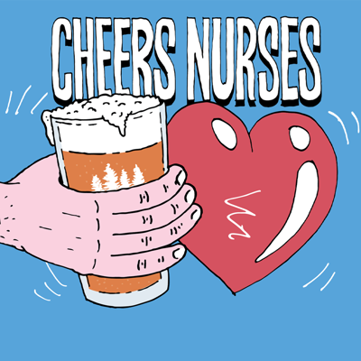 Cheers to all Nurses 🍻 